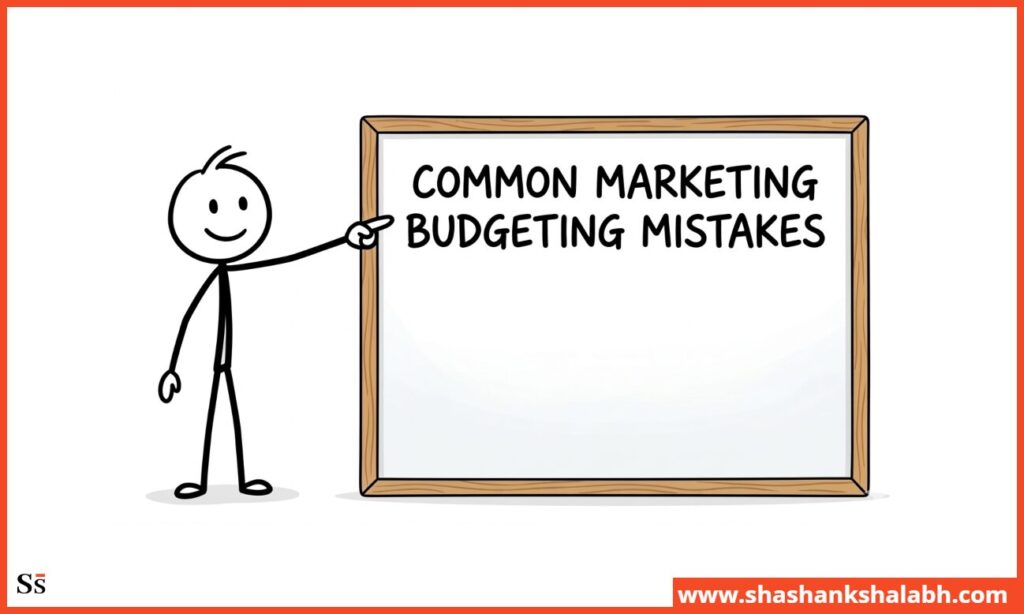 common mistakes in digital marketing budget strategy